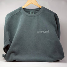 Load image into Gallery viewer, Custom Handwriting Embroidered on Premium Crewneck Sweatshirt